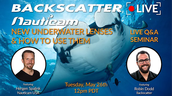 New Underwater Lenses from Nauticam & How To Use T...