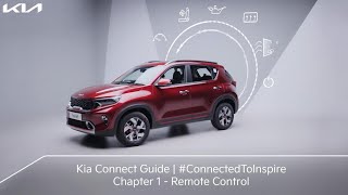 Kia Connect Guide | #ConnectedToInspire | Chapter 1  Remote Control