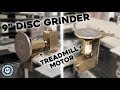 Disc Grinder From a Free Treadmill Motor (Multi Position)