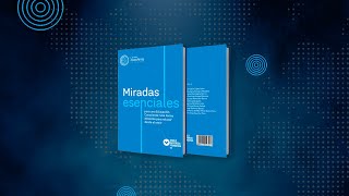 Presentación del libro &quot;MIRADAS ESENCIALES PARA UNA EDUCACIÓN CONSCIENTE&quot;