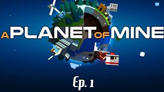 A Planet of Mine #1 screenshot 1