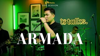 ARMADA BAND | TS MUSIC LIVE SESSION Eps 1
