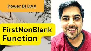 Firstnonblank Function In Power Bi - 35 Power Bi Training