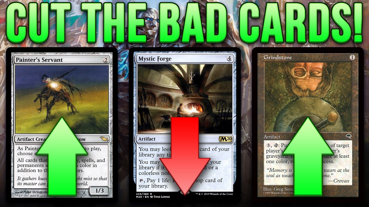 CUT THE BAD CARDS! Goodbye Mystic Forge, Hello Painter's Servant