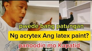 Pwede Bang Patungan Ng Acrytex Ang Latex Paint? January 10, 2026