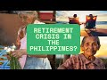 The Harsh Truth About Retirement in the Philippines (And What You Can Still Do About It)