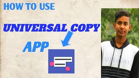 How To Use Universal Copy App In Bangla। Use Universal Copy App Android
