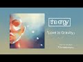 the engy - Love is Gravity / Audio Movie