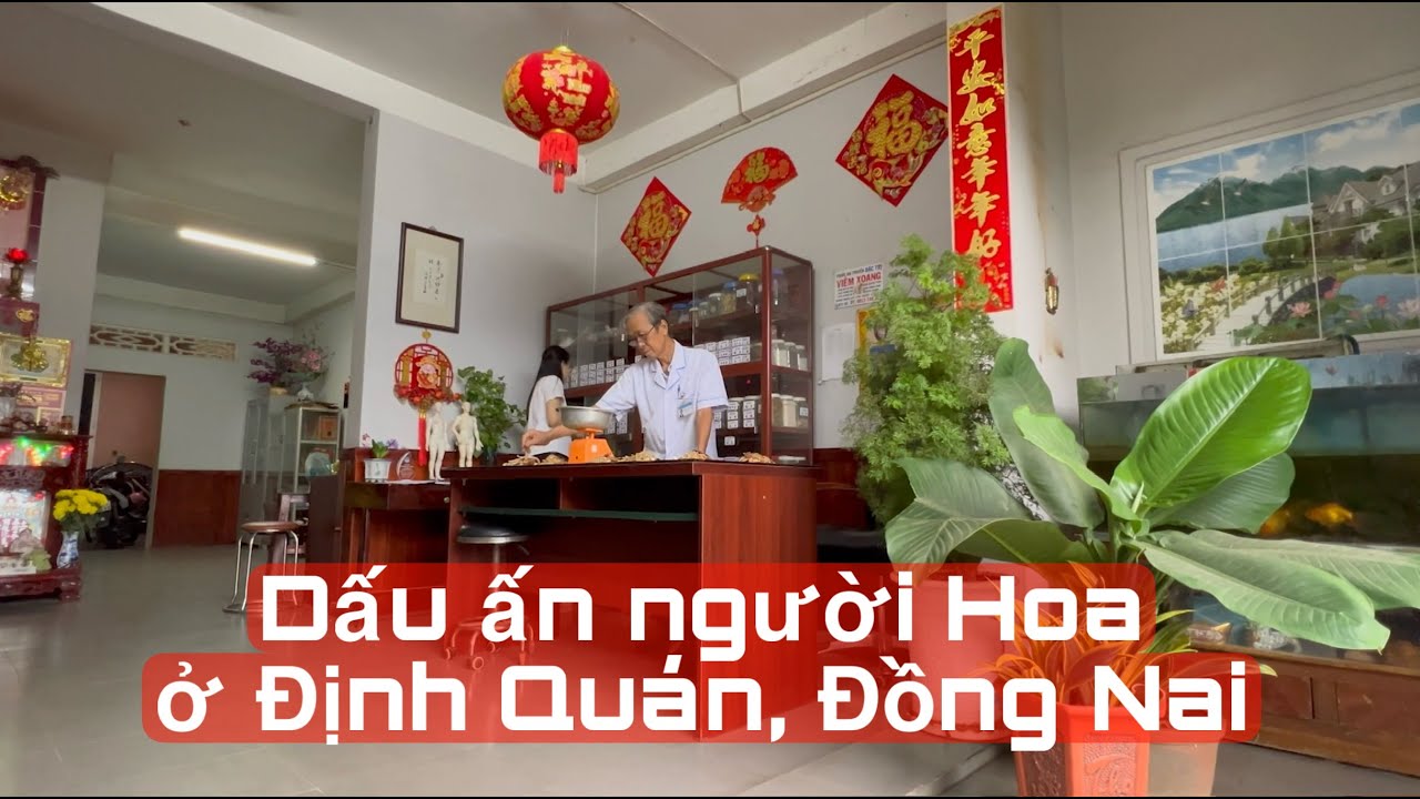 Dấu ấn người Hoa ở Định Quán, Đồng Nai #Cộng đồng người Hoa ở Đinh Quán #Người Hoa ở Đồng Nai