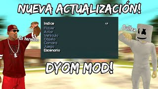 La Nueva Actualización Del Dyom Mod Para Gta San Andreas Android Dyos Mod 2.0