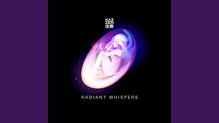 Radiant Whispers - Kaizen