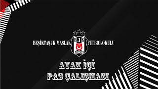 Ayak Içi Pas Çalışması - Beşiktaş Jk Maslak Futbol Okulu