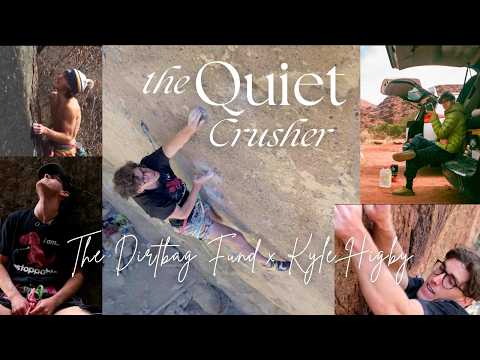 The Quiet Crusher: Kyle Higby x The Dirtbag Fund