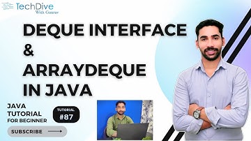Deque Interface & ArrayDeque (Collections) | Tutorial 87