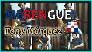 👏 MERENGUE - Tony Márquez