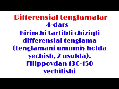 Video: Diferensial Chiziqli Tenglamalar Qanday Echiladi