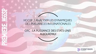 HGGSP PREMIÈRE LA PUISSANCE DES ÉTATS UNIS AUJOURD'HUI