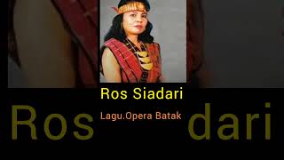 Lagu Opera Batak Jaman Dulu Ros Siadari 