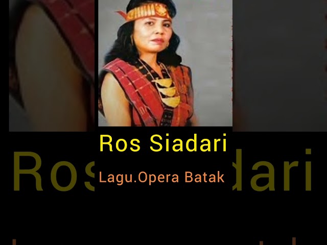 Lagu opera batak jaman dulu | Ros Siadari | #shorts  #laguoperabatak #nostalgia class=