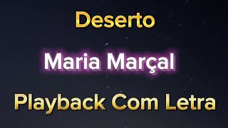 Deserto | Maria Marçal | PLAYBACK COM LETRA