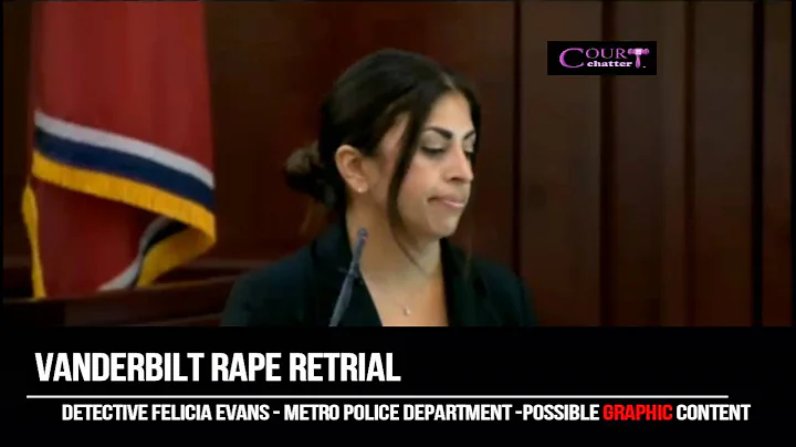 Vanderbilt Rape Retrial Day 3 Part 3 06/15/16