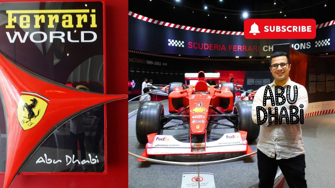 Ferrari World | Yas Island, Abu Dhabi 🇦🇪