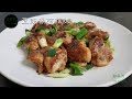 豆豉醬煎雞球 Pan Fried Chicken Meat with Black Bean Garlic Sauce