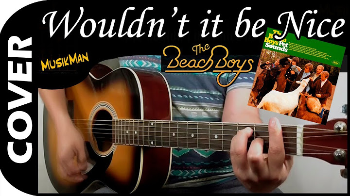 Wouldn’t It Be Nice Guitar version - Guitar performance video thumbnail