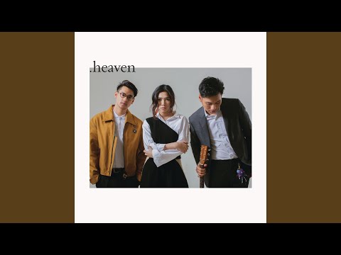 Isyana Sarasvati, Afgan & Rendy Pandugo - Heaven