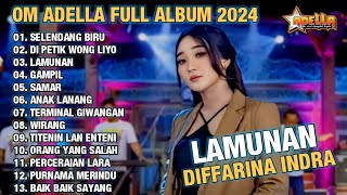 DIFARINA INDRA FULL ALBUM TERBARU 2024 TANPA IKLAN || SELENDANG BIRU || DI PETIK WONG || OM ADELLA