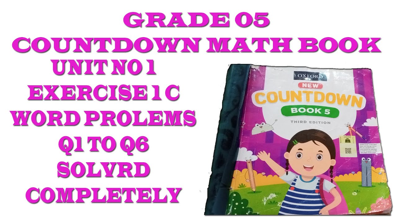 Class 5 Countdown Unit 1 Exercise 1c Word problems no 1,2,3,4,5,6 ...