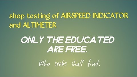 Testing of Airspeed indicator and Altimeter 🛠️