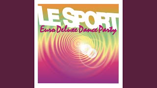 Video thumbnail of "Le Sport - Tell No One About Tonight"