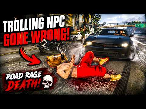 NPC Trolling Gone Wrong 😱 | Host Ki Road Rage Death in GTA 5 RP