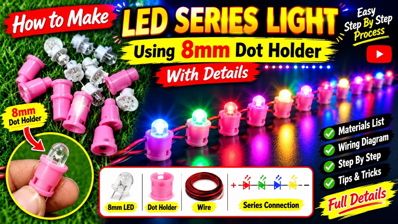 How To Make Diwali Series Light 8mm Dot Holder // Tanmay Self Creation ...