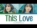Davichi 다비치 This Love 이 사랑 Color Coded Lyrics Han Rom Eng