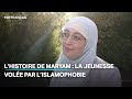 L’histoire de Maryam : la jeunesse volée par l’islamophobie