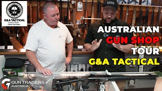 Australian Gun Shop Tour G&A Tactical