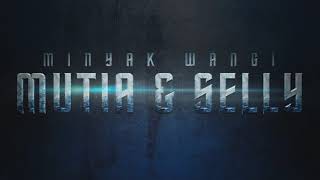 Download Lagu Minyak Wangi - Mutia \u0026 Selly | FANTASTIC GROUP | Mr.AMANU | dangdut hot | dangdut Koplo 2022 MP3