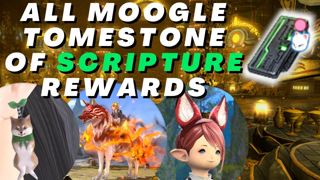 FF14 Moogle Treasure Trove 2022 Scripture Full Reward Previews YouTube