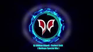 Dj gökhan küpeli-perfect shift (matkaps special mix) Resimi