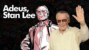 Porque Stan Lee ficou famoso?