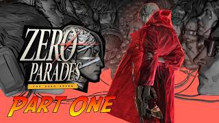 ZERO PARADES: For Dead Spies | Gameplay Walkthrough - Part One | No Commentary
