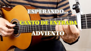 ESPERANDO Canto de Adviento - Tutorial Guitarra