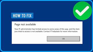 How to Fix “Page Not Available, Your IT Administrator Has Limited Access” in Windows 11/10 (2026)