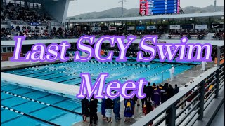 High school CIF + Last SCY Swim Meet ‍♀