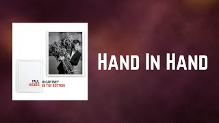 Paul McCartney - Hand In Hand (Lyrics)