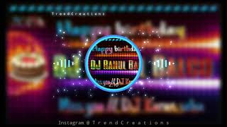 Happy Birthday To You My Birthday Special Dj Rahul Balco.mp4