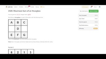 Maximum Sum of an Hourglass | leetcode Weekly 313 | Leetcode Medium