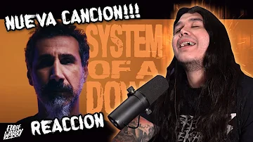 ¡VUELVE SYSTEM OF A DOWN! / Reacción "Protect The Land" | Eddie Warboy